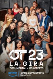 OT23 – La Gira (El Concierto)
