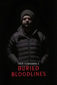Jack Osbourne’s Buried Bloodlines