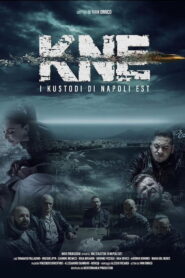 KNE – I Kustodi di Napoli Est