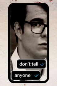 Don’t Tell Anyone