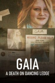 Gaia: A Death on Dancing Ledge