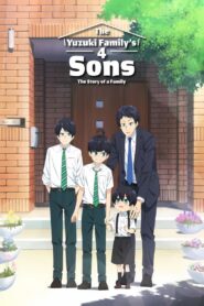 The Yuzuki Family’s Four Sons