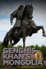 Genghis Khan’s Mongolia