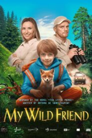 My Wild Friend